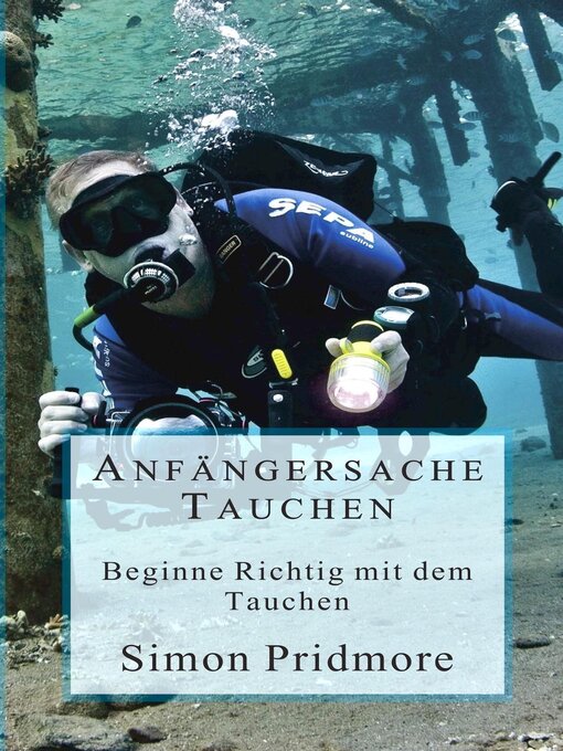 Title details for Anfängersache Tauchen by Simon Pridmore - Available